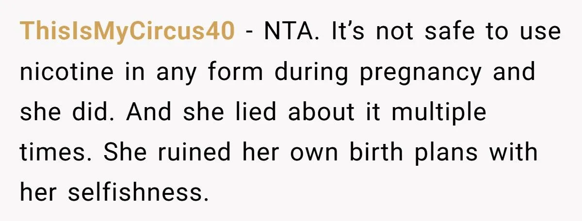 He Was Blamed for ‘Ruining’ Birth Plans, but It Was Her Own Choices That Put the Baby at Risk