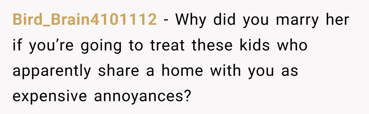 He Told His Wife Her Kids ‘Aren’t His Problem’ - Now Reddit Is Furious