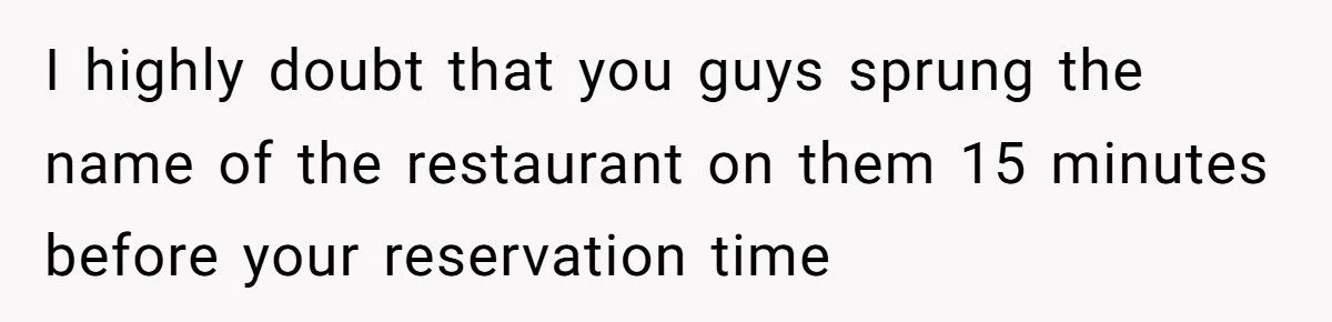 Sister’s Boyfriend Offended After Mom Picks Fancy Restaurant Without Checking His Budget