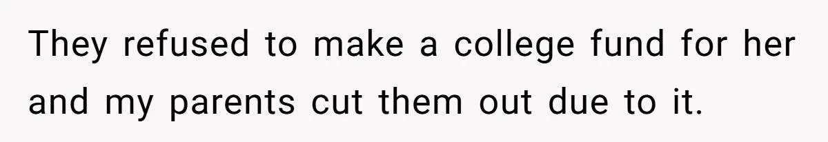 She Took Her Grandparents’ College Fund and Agreed They Don’t Consider Her Half-Sister a Grandkid