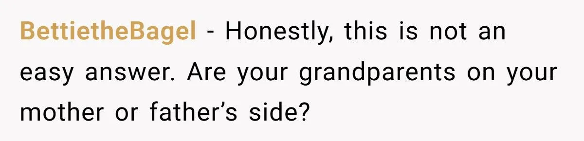 She Took Her Grandparents’ College Fund and Agreed They Don’t Consider Her Half-Sister a Grandkid
