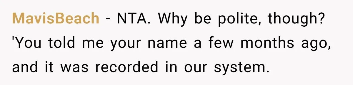 Business Owner Shocked By Customer’s Icy Reaction To First-Name Use