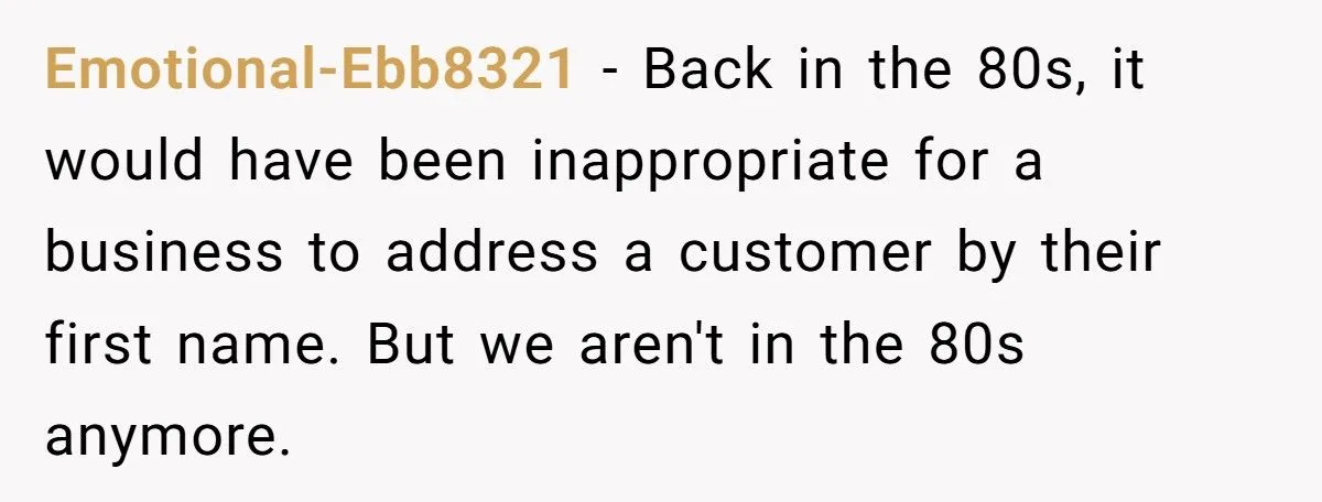 Business Owner Shocked By Customer’s Icy Reaction To First-Name Use