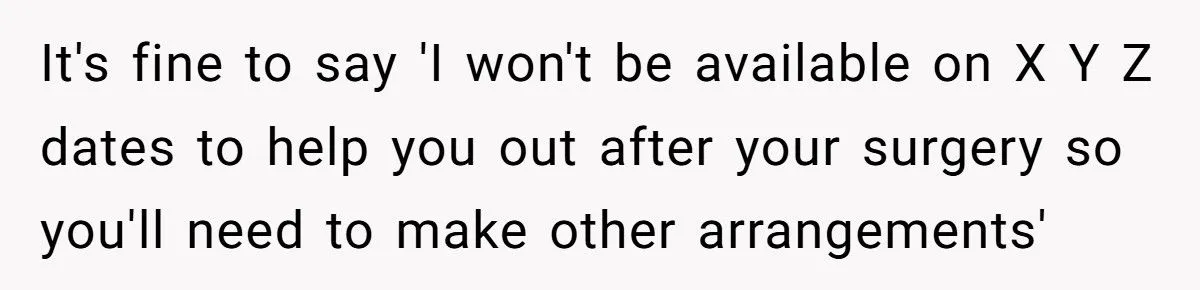 Best Friend Scheduled Surgery on Her Birthday - Now She Refuses to Show Up and Sparks Drama