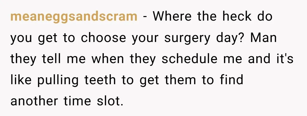 Best Friend Scheduled Surgery on Her Birthday - Now She Refuses to Show Up and Sparks Drama