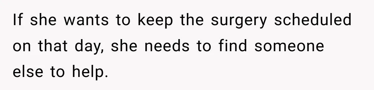 Best Friend Scheduled Surgery on Her Birthday - Now She Refuses to Show Up and Sparks Drama