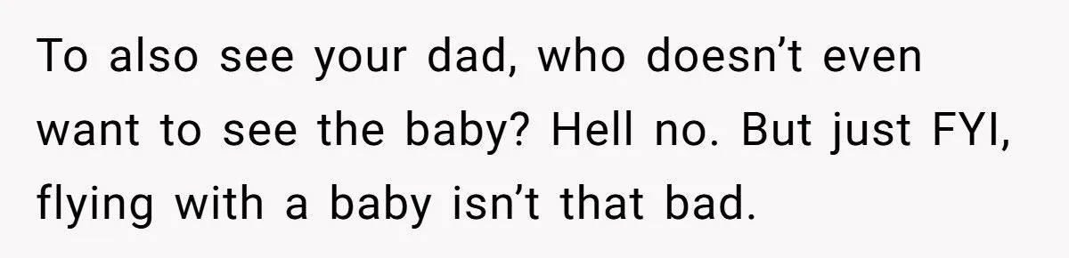 New Mom Refuses 10-Hour Flight With Fussy Baby, Sparking Parental Fallout