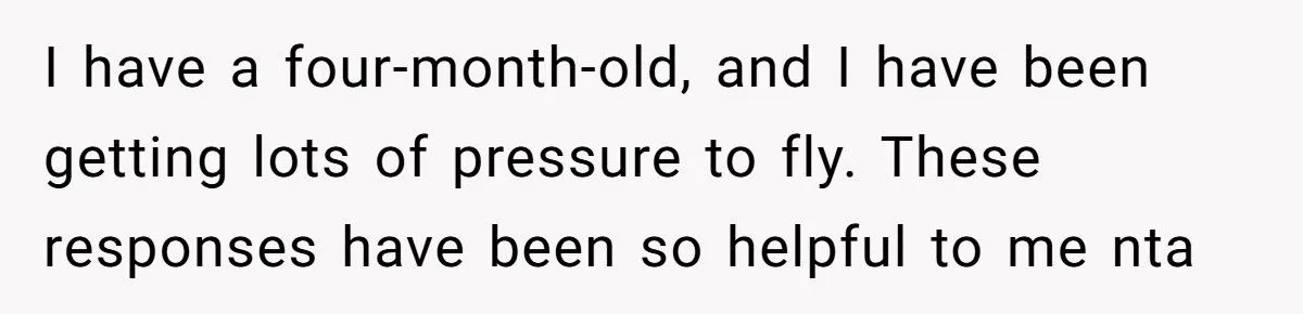 New Mom Refuses 10-Hour Flight With Fussy Baby, Sparking Parental Fallout