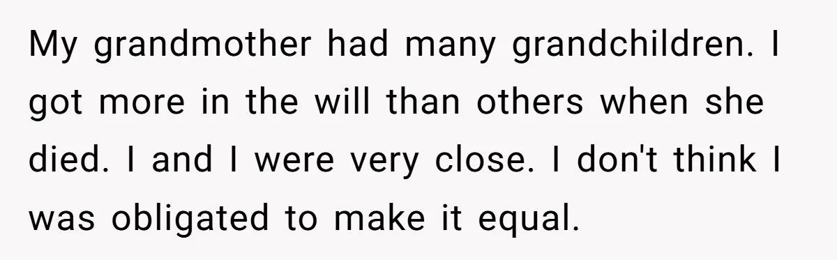Dad Demands Daughters Split Grandma’s Inheritance Despite Will Favoring One