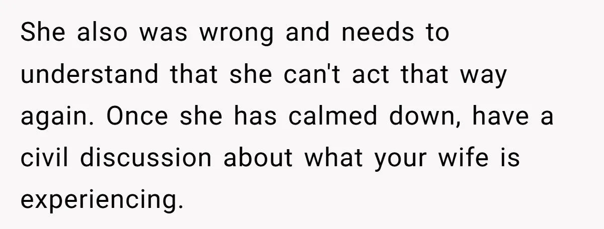 This Man Told His Mom She Wouldn’t Understand Pregnancy Because She’s Never Been Pregnant – Did He Cross the Line?