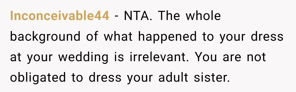 After Ruining Her Sister’s Dream Dress, She Expects Her to Buy One Too