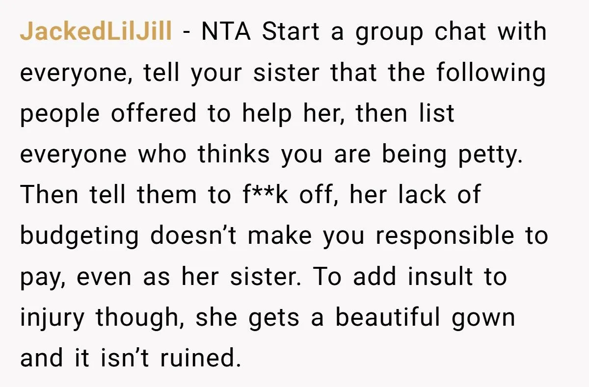 After Ruining Her Sister’s Dream Dress, She Expects Her to Buy One Too