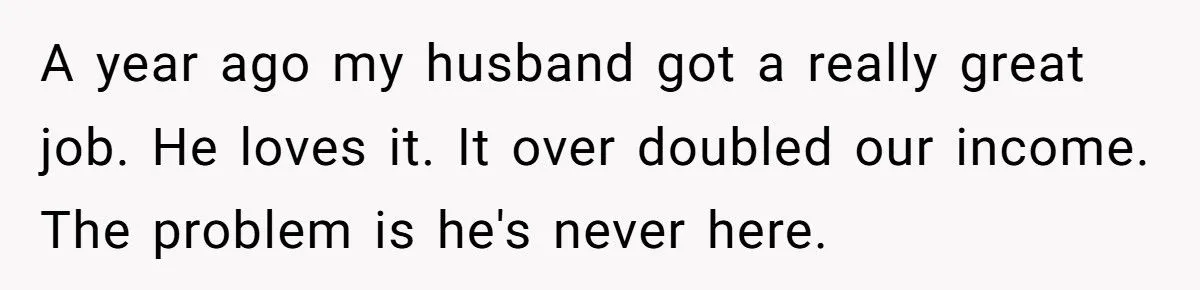 This Woman Demanded Her Husband Quit His High-Paying Job Because She’s Drowning in Responsibilities – Did She Go Too Far?