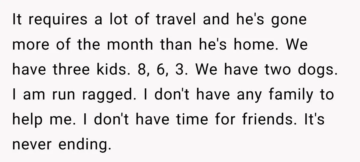 This Woman Demanded Her Husband Quit His High-Paying Job Because She’s Drowning in Responsibilities – Did She Go Too Far?