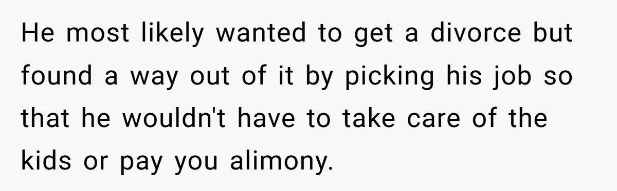 This Woman Demanded Her Husband Quit His High-Paying Job Because She’s Drowning in Responsibilities – Did She Go Too Far?