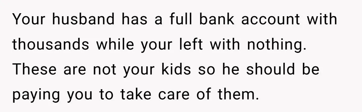 This Woman Demanded Her Husband Quit His High-Paying Job Because She’s Drowning in Responsibilities – Did She Go Too Far?