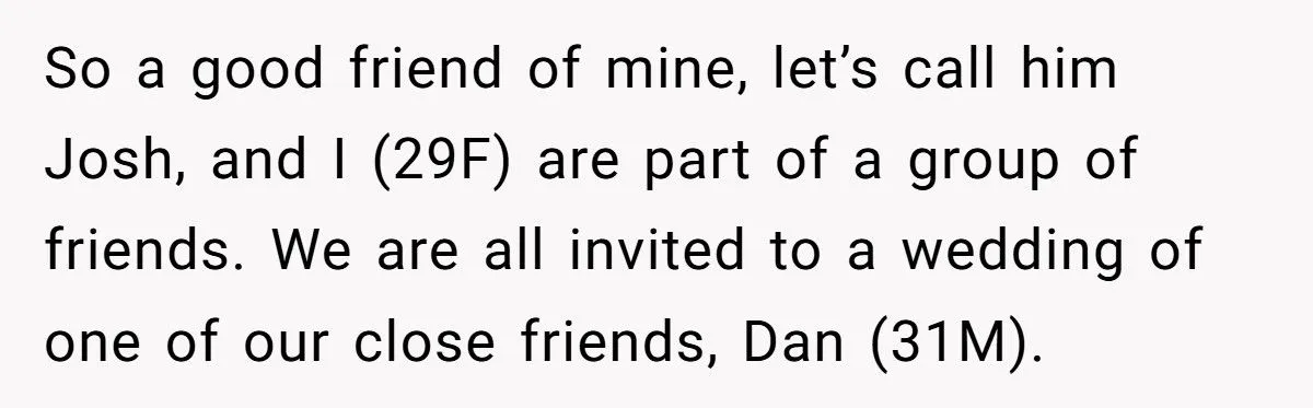 Friend Called Out For Refusing Wedding Over 8-Year-Old Grudge