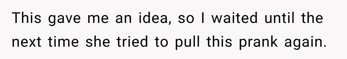 Teen Fakes Injury To Stop Sister’s Shower Prank