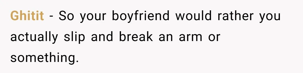 Teen Fakes Injury To Stop Sister’s Shower Prank