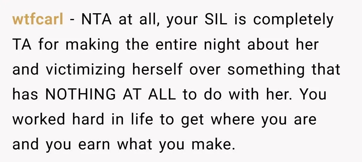 Woman Reveals Her High Salary at Family Dinner, SIL Breaks Down