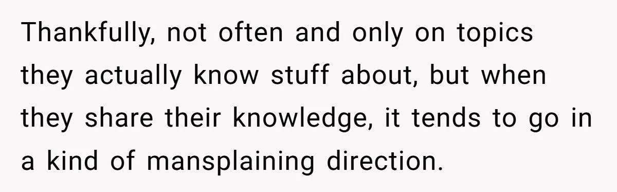 Woman Plays Dumb To Expose Partner’s And Father-In-Law’s Mansplaining