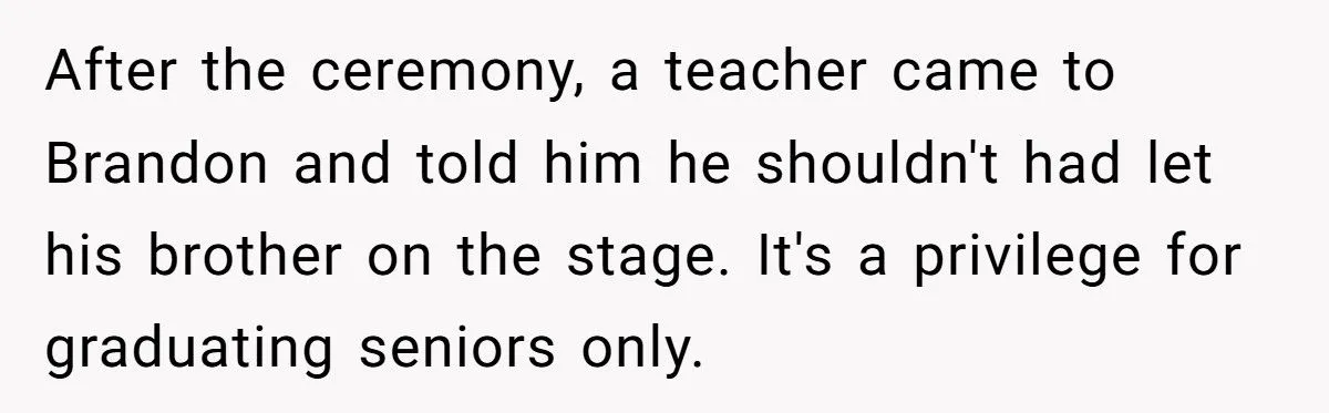 This Dad Backed His Son After He Told a Teacher She Was “Dismissed” at Graduation