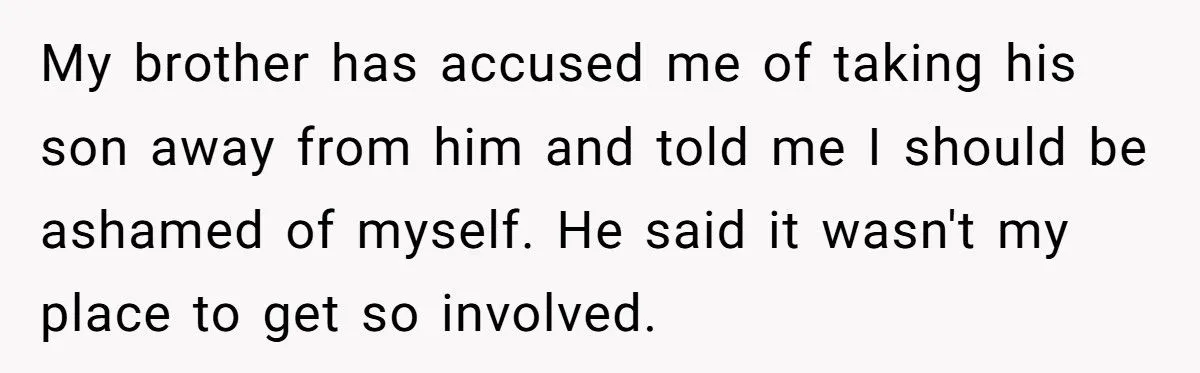 This Man Tells His Brother to Be a Better Father After Nephew Chooses to Live With Him Instead