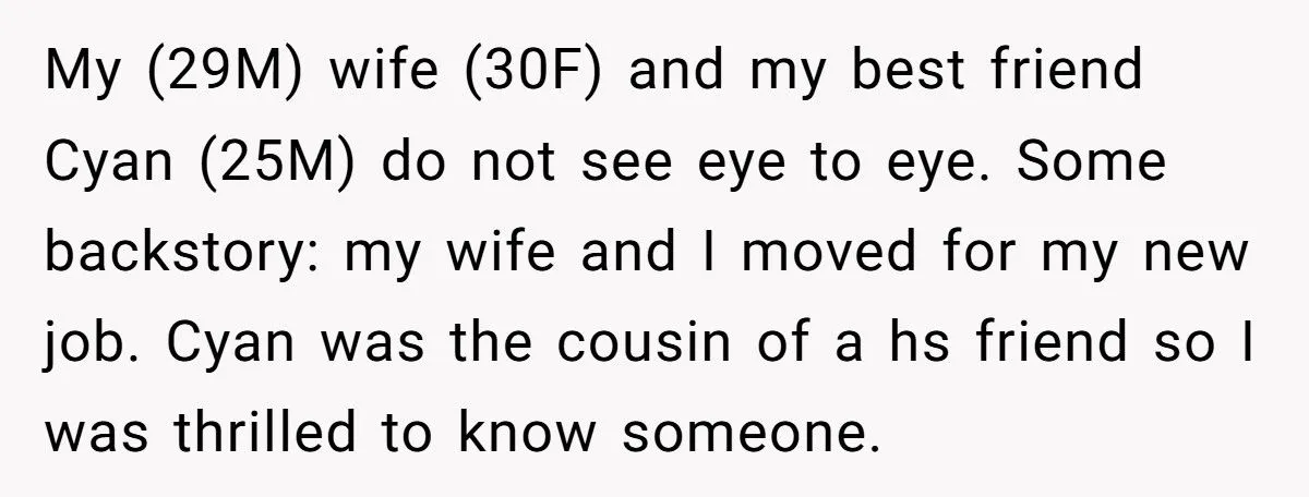 Best Friend Cared for His Wife When He Was Away - Now Husband Wants to Pull the Plug on Their Bond