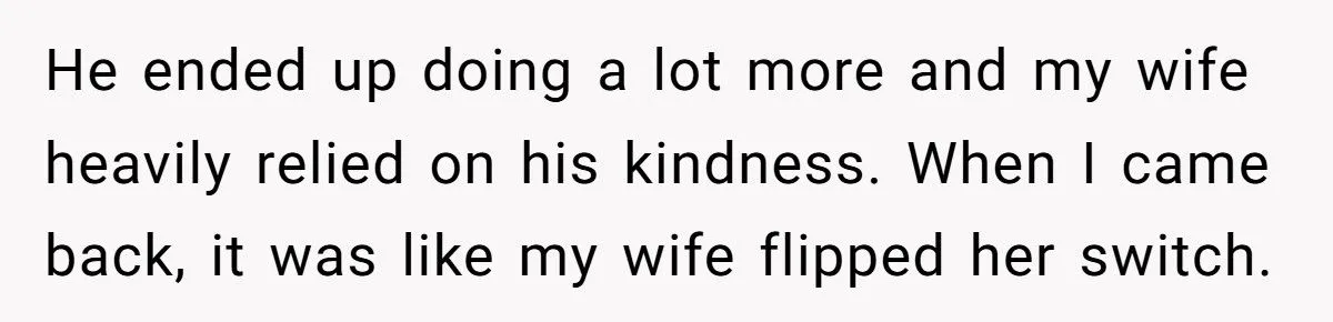 Best Friend Cared for His Wife When He Was Away - Now Husband Wants to Pull the Plug on Their Bond