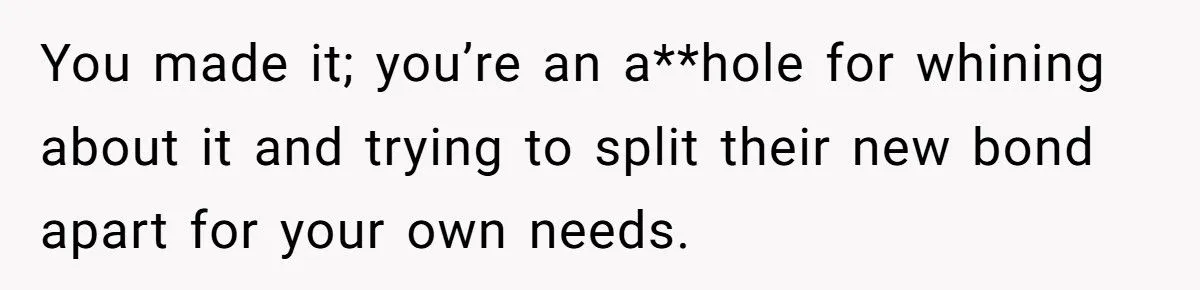 Best Friend Cared for His Wife When He Was Away - Now Husband Wants to Pull the Plug on Their Bond