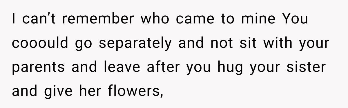 A Woman Refuses to Attend Her Little Sister’s Graduation Due to Their Parents’ Favoritism