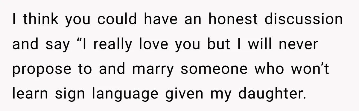 This Man Called His Girlfriend Selfish for Refusing to Learn Sign Language for His Daughter