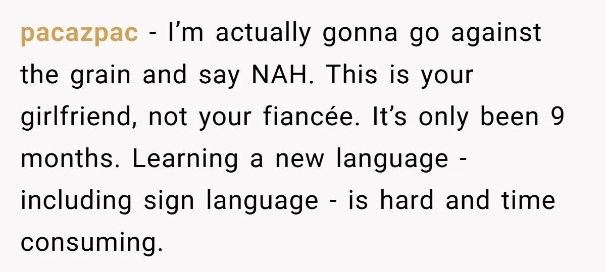 This Man Called His Girlfriend Selfish for Refusing to Learn Sign Language for His Daughter