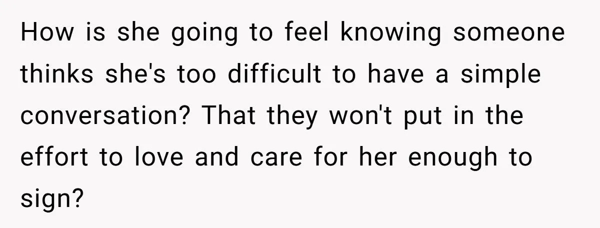 This Man Called His Girlfriend Selfish for Refusing to Learn Sign Language for His Daughter