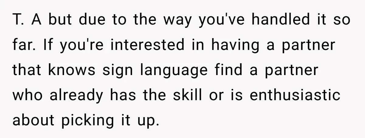 This Man Called His Girlfriend Selfish for Refusing to Learn Sign Language for His Daughter