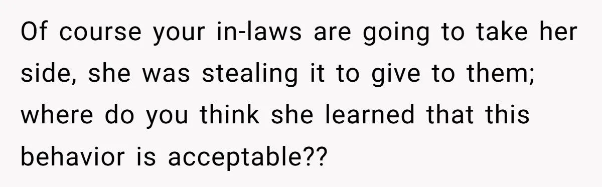 This Man Refused to Defend His Wife After She Stole $300 Ginseng From His Parents - Now Their Marriage Is Falling Apart