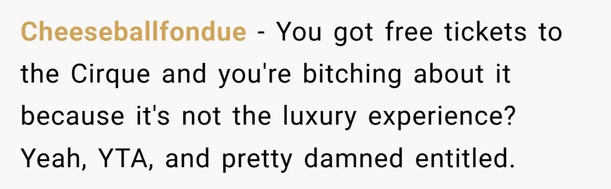 Daughter’s Outburst Over Dad’s Cirque du Soleil Ticket Gift Ignites Family Drama