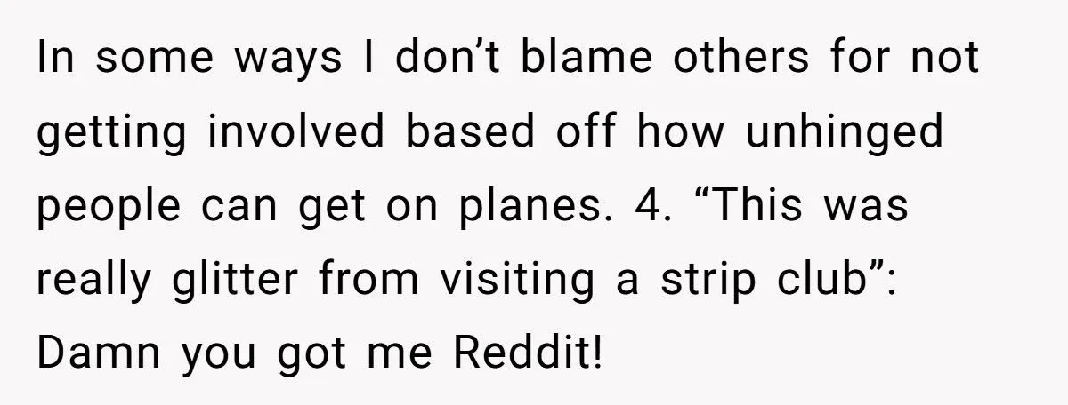 He Reported a Mom for Allowing Glitter on a Plane – Now the Internet Is Divided