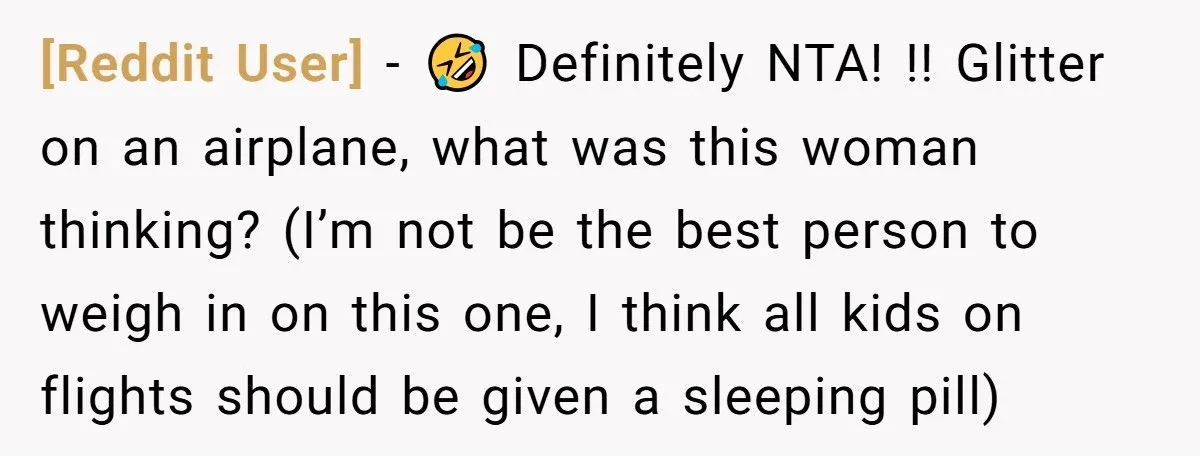 He Reported a Mom for Allowing Glitter on a Plane – Now the Internet Is Divided