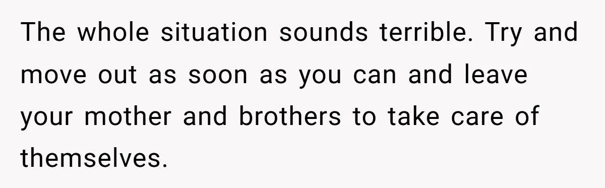 Daughter Explodes After Years of Being Forced to Raise Her Brothers - Tells Mom She Failed as a Parent
