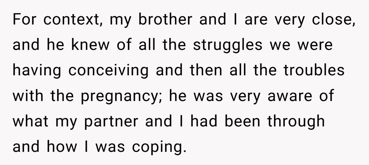 Did A Grieving Sister Overreact By Cutting Ties Over Her Brother’s Pregnancy News?