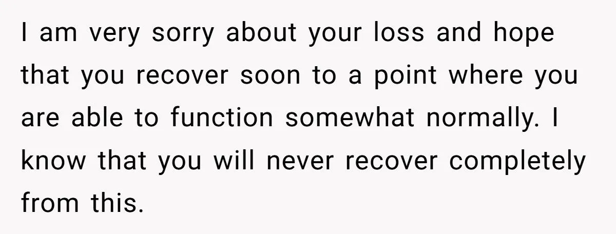 Did A Grieving Sister Overreact By Cutting Ties Over Her Brother’s Pregnancy News?