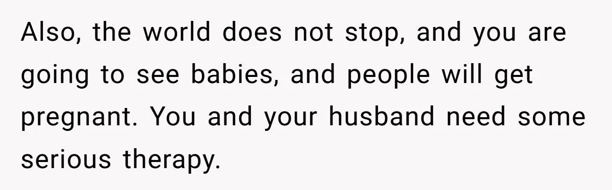 Did A Grieving Sister Overreact By Cutting Ties Over Her Brother’s Pregnancy News?