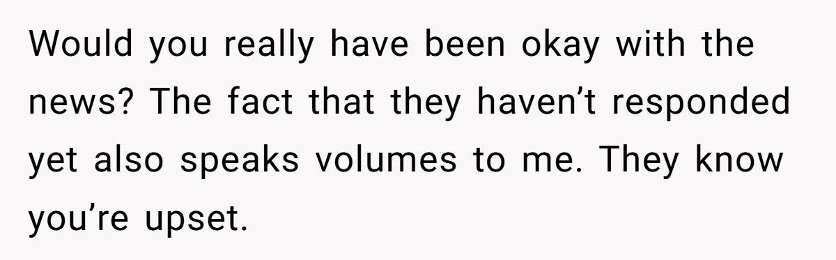 Did A Grieving Sister Overreact By Cutting Ties Over Her Brother’s Pregnancy News?