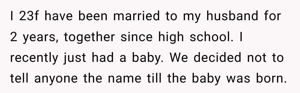 She Named Her Daughter the Name Her Sister-in-Law Wanted First