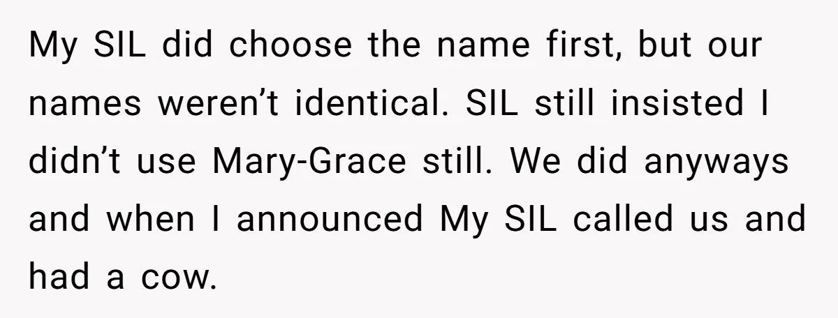 She Named Her Daughter the Name Her Sister-in-Law Wanted First