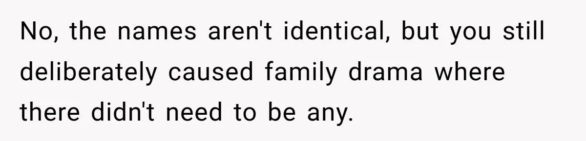 She Named Her Daughter the Name Her Sister-in-Law Wanted First