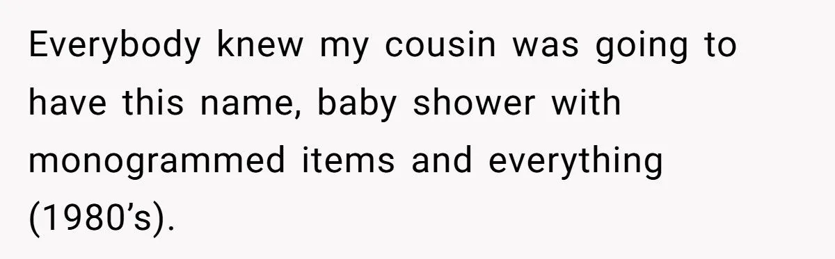 She Named Her Daughter the Name Her Sister-in-Law Wanted First