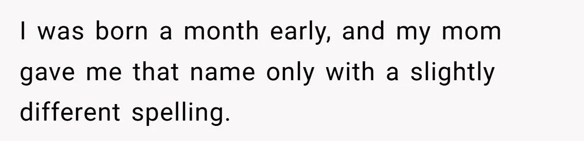 She Named Her Daughter the Name Her Sister-in-Law Wanted First