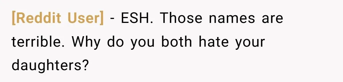 She Named Her Daughter the Name Her Sister-in-Law Wanted First